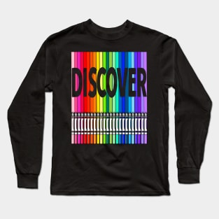 Discover with Markers in Rainbow Color Long Sleeve T-Shirt